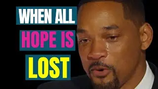 WHEN ALL HOPE IS LOST - POWERFUL MOTIVATIONAL SPEECH YOU MUST WATCH