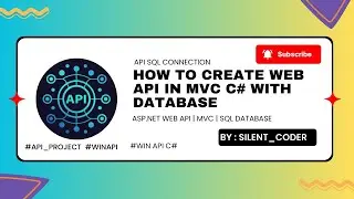 How to Create a Web API in ASP.NET MVC with SQL Database |C# 