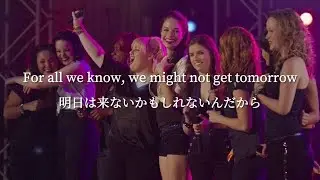【和訳】Bellas Finals - The Barden Bellas