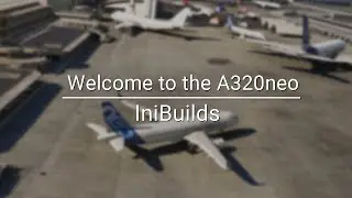 Aircraft Discovery Series 4 | Welcome to the A320neo (v2)
