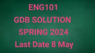 ENG101 GDB SOLUTION Spring 2024| eng101 gdb solution spring 2024 | eng101 GDB Solution