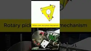 Rotary Pick and Place Mechanism 