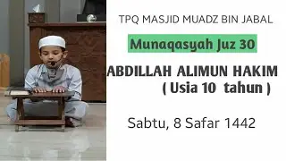 Munaqosyah Juz 30, Abdillah Alimun Hakim