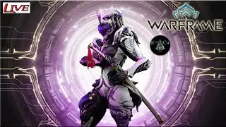 Warframe with Friends LIVE S-15 Fifteen #live #warframe #warframelive