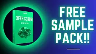 FREE CYMATICS SAMPLE PACK - XFER SERUM STARTER PACK