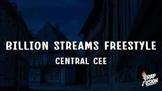 Central Cee - Billion Streams Freestyle (Lyrics)