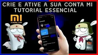 CRIAR E ATIVAR A CONTA MI NO SEU XIAOMI