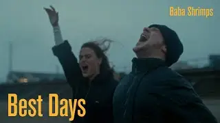 Baba Shrimps - Best Days