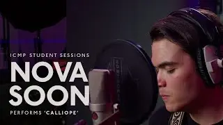 Nova Soon performs 'Calliope' • ICMP Student Sessions