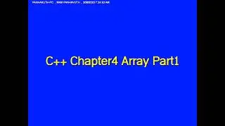 C++ Chapter4 Array Part1