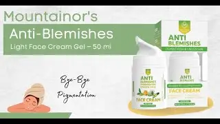 Mountainor Anti Blemishes Light Face Cream Gel – 50 ml