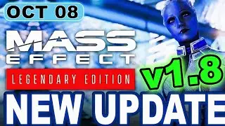Mass Effect Legendary Edition UPDATE 1.8  Community Patch – The Ultimate Fix You Didn’t Know