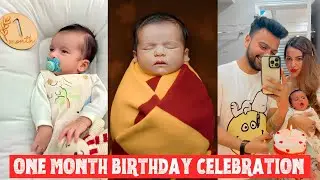Asher's One Month Birthday Celebration  🥳