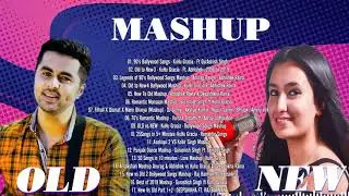 OLD VS NEW Bollywood Mashup Songs 2020 | New Hindi Mashup Songs 2020 | Indian Mashup Songs