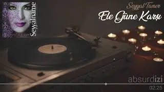 Ele Güne Karşı - Seyyal Taner