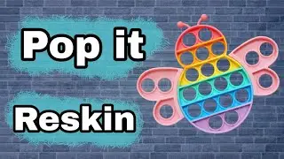 reskin pop it fidget 3d in unity3d - ASMR