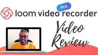 Loom Video Recorder Review 2019