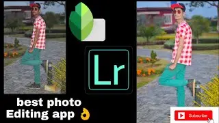 How to picture editing with light room & snapseed