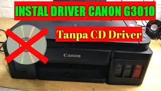 canon g3010 driver installation windows 10 tanpa CD