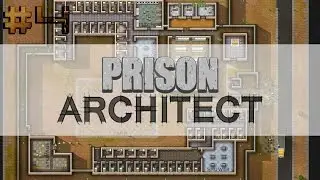 Prison Architect Rehberi #4 Firar