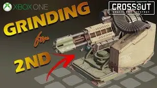 Lets get the Grinding - Crossout / console