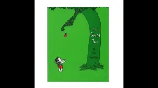 The Giving Tree - by Shel Silverstein