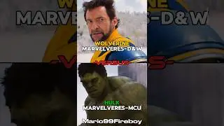 WOLVERINE MARVELVERES -D&W 🆚 HULK MARVELVERES-MCU #marvel #edits