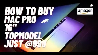 buy Mac Pro 16inch top model @999 | Amazon