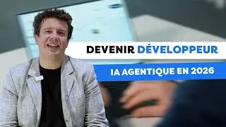 Comment devenir développeur IA en 2026 ?