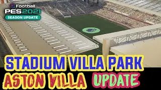 PES 2021 Villa Park Update football stadium Club Aston Villa
