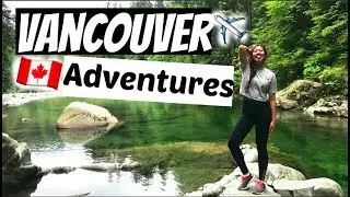 VANCOUVER TRIP | TRAVEL VLOG | jvbabyy