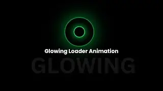 Glowing Loader Ring Animation Using HTML and CSS