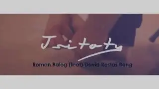Roman Balog (Feat) David Rostaš Beng _ Jsi to ty 2017 👌
