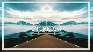 Lobstrokk - IncrediM (Adobe Patcher Music)