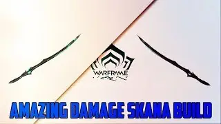 OVERPOWERED PRISMA SKANA DAMAGE! (Warframe EZBuilds)
