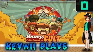 Keywii Plays Honey, I Joined A Cult (0) Tutorial Episode