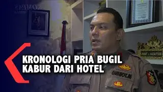 Kronologi Pria Bugil Kabur dari Hotel di Medan