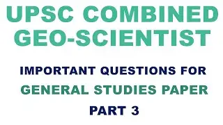 geoscientist general studies| GS exam preparation| combined geoscientist and geologist examination|
