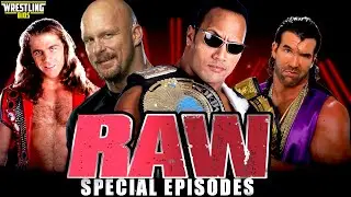 The Special Episodes of Monday Night Raw (1993 - 2007)