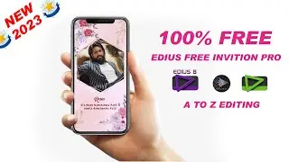 2023 EDIUS FREE INVITION PROJECT ||