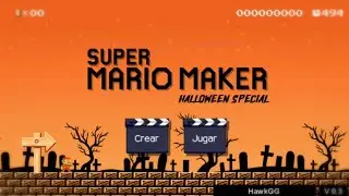 SUPER MARIO MAKER CREATIVE WORLD 0.3 | ESPECIAL HALLOWEEN