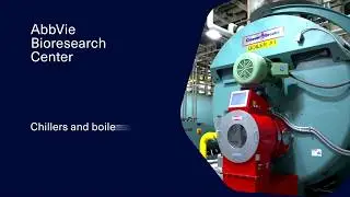 Utilities: Chillers and Boilers