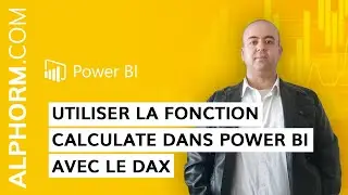 Formation Power BI : Comment utiliser la fonction CALCULATE dans Power BI avec le DAX