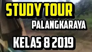LIVE🔴study tour palangkaraya kelas 8 2019