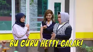 [FULL] BU GURU HETTY KOES ENDANG YANG GALAK | ANAK SEKOLAH (16/03/22)