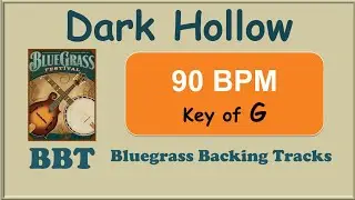 Dark Hollow 90 bpm bluegrass backing track in G