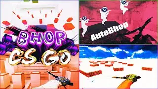 🔥СЛОЖНЫЙ БАНИХОП В КС ГО - BHOP IN CS GO - ПРОХОЖДЕНИЕ БХОП КАРТ КС:ГО