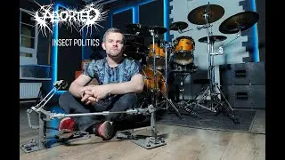 Aborted - Insect Politics (Drum cover by Mike Ponomarev)