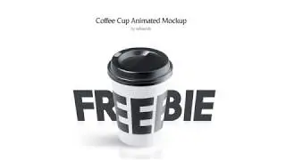 Coffee Cup Animated Mockup Freebie Intro