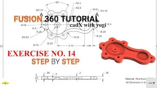 Fusion 360 Tutorials for Beginners. Exercise no.14